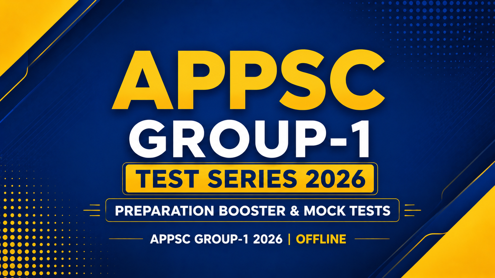APPSC Group-1 Preparation Booster -Test Series 2026